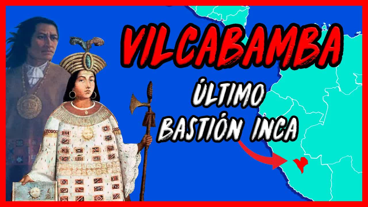 la historia del olvidado Estado neoincaico de Vilcabamba