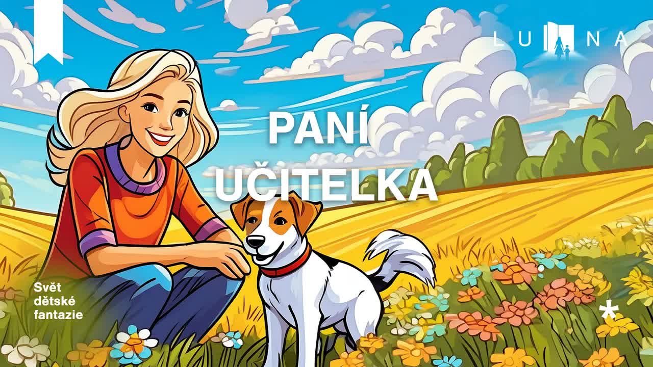 Pohádka o laskavé paní učitelce a pláčícím Martínkovi