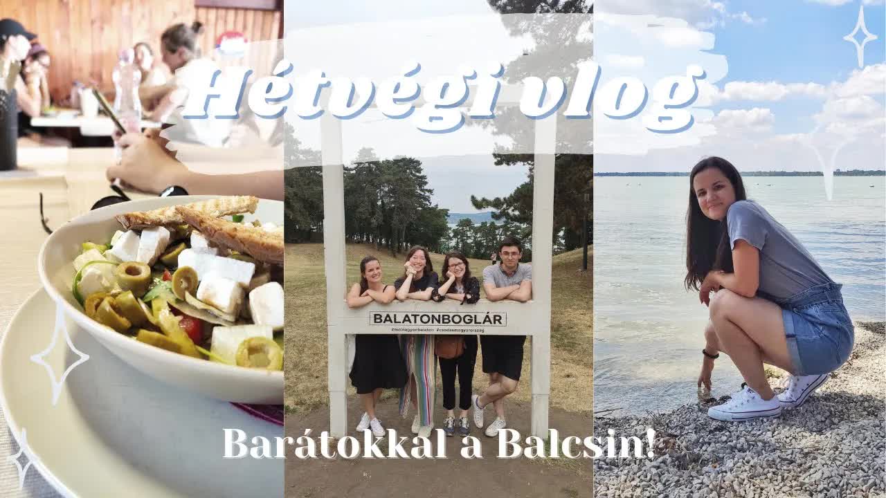 Balatoni hétvége barátokkal