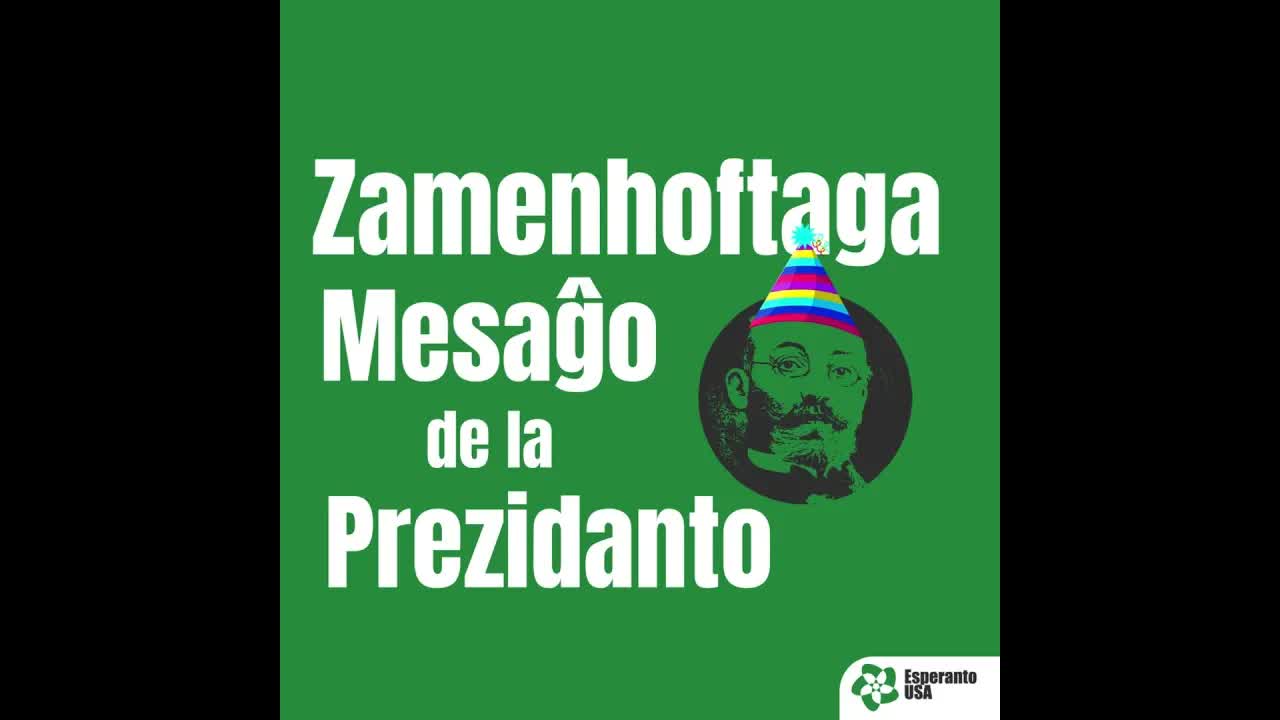 Mesaĝo de la Prezidanto por Zamenhof-tago