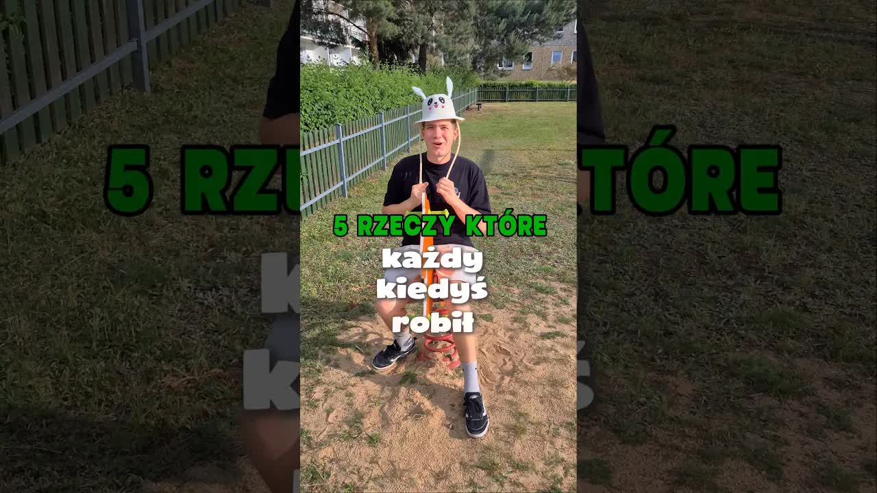 5 rzeczy, które każdy robił