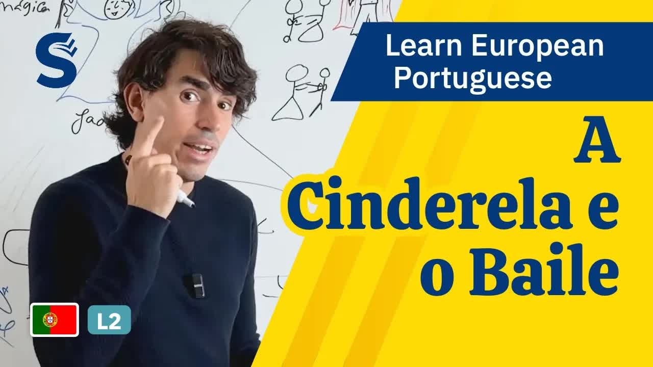 Cinderela e o Baile: Uma História em Português