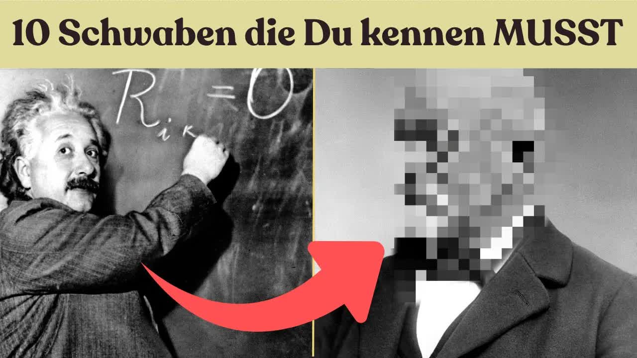 Zehn Schwaben, die Geschichte schrieben