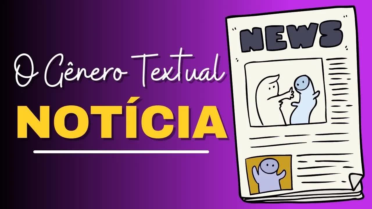 O que é o gênero textual notícia