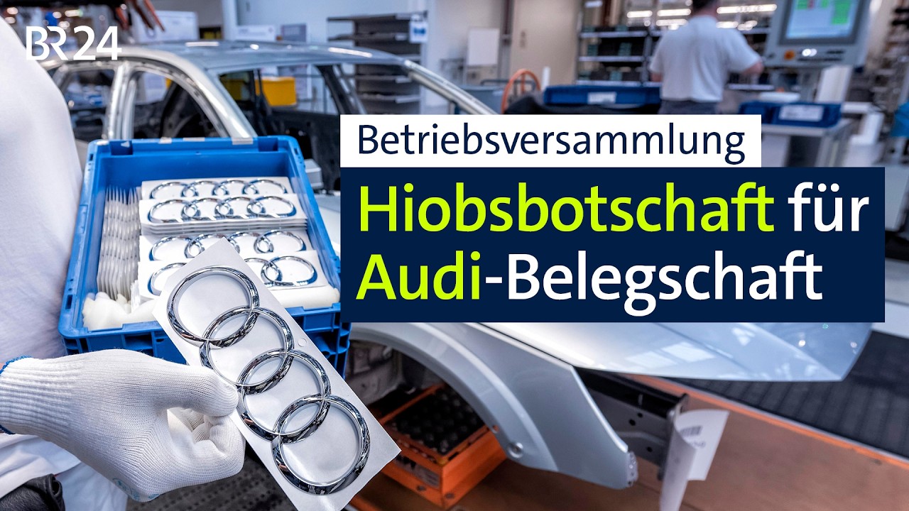 Audi-Betriebsversammlung: Sorge um Jobs und Zukunft