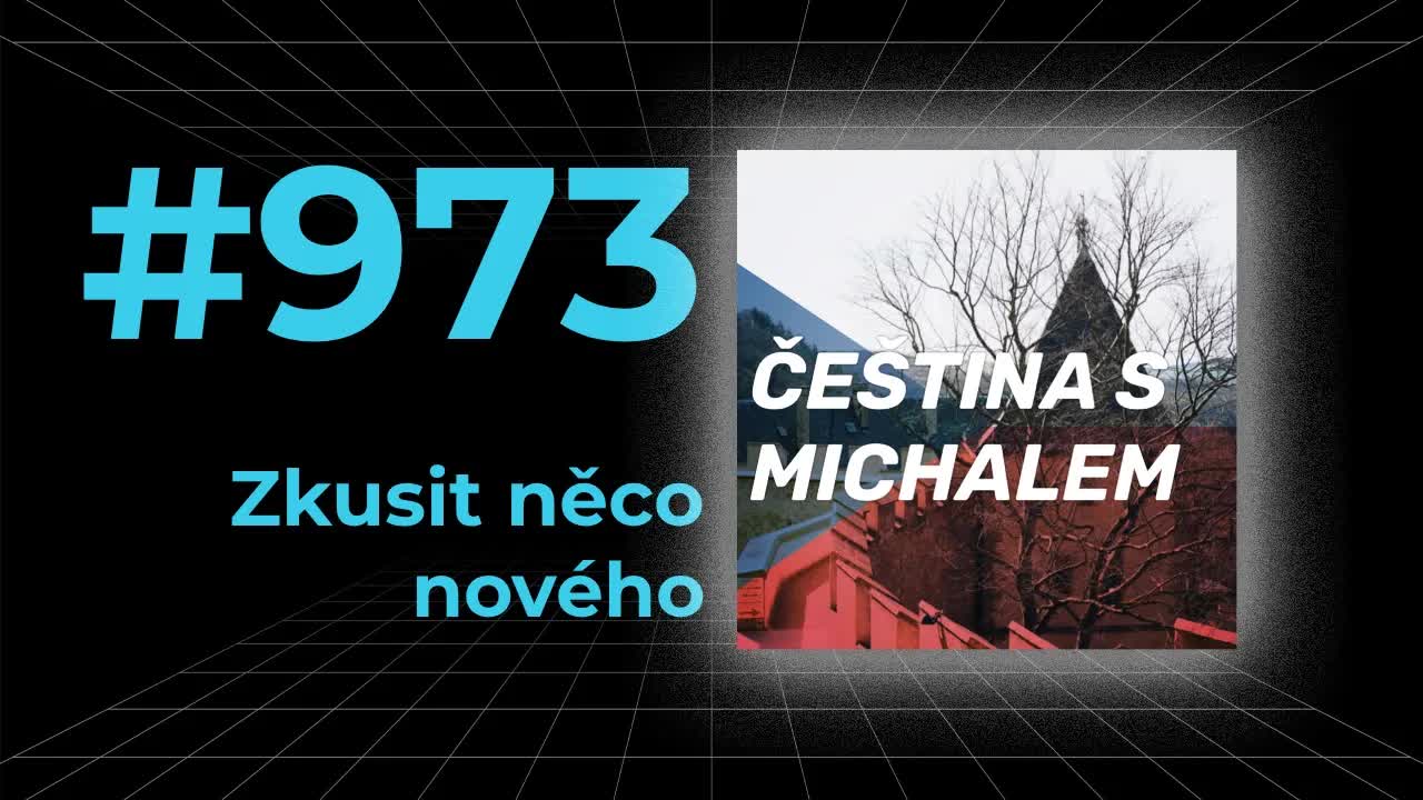 Zkoušení nových věcí a bratrův skúter