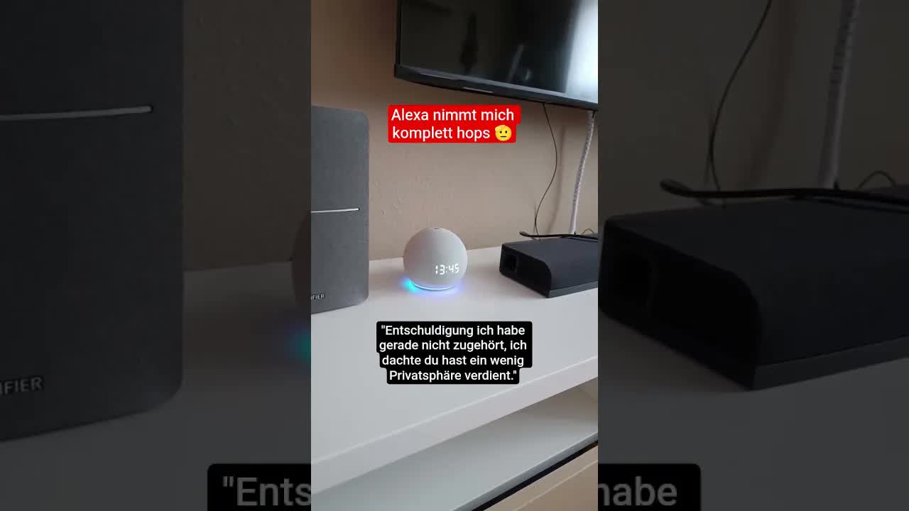 Alexa nimmt mich komplett hops