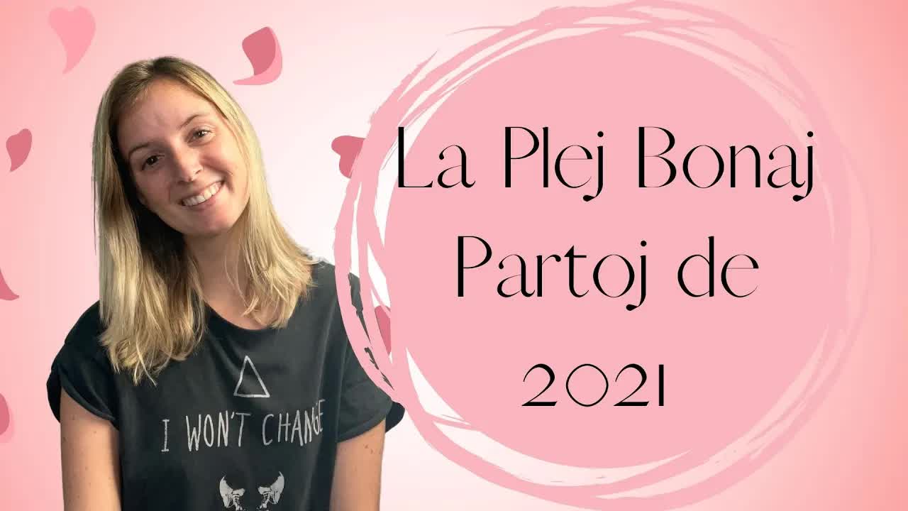 La Plej Bonaj Partoj de Mia Jaro