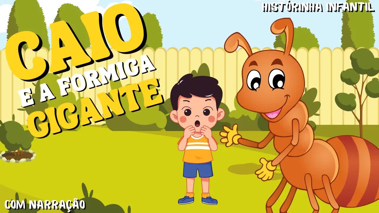 Caio e a Formiga Gigante: Uma História Infantil