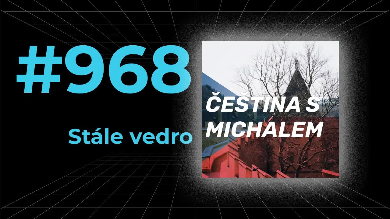 Vedro, elektřina a pikantní kare