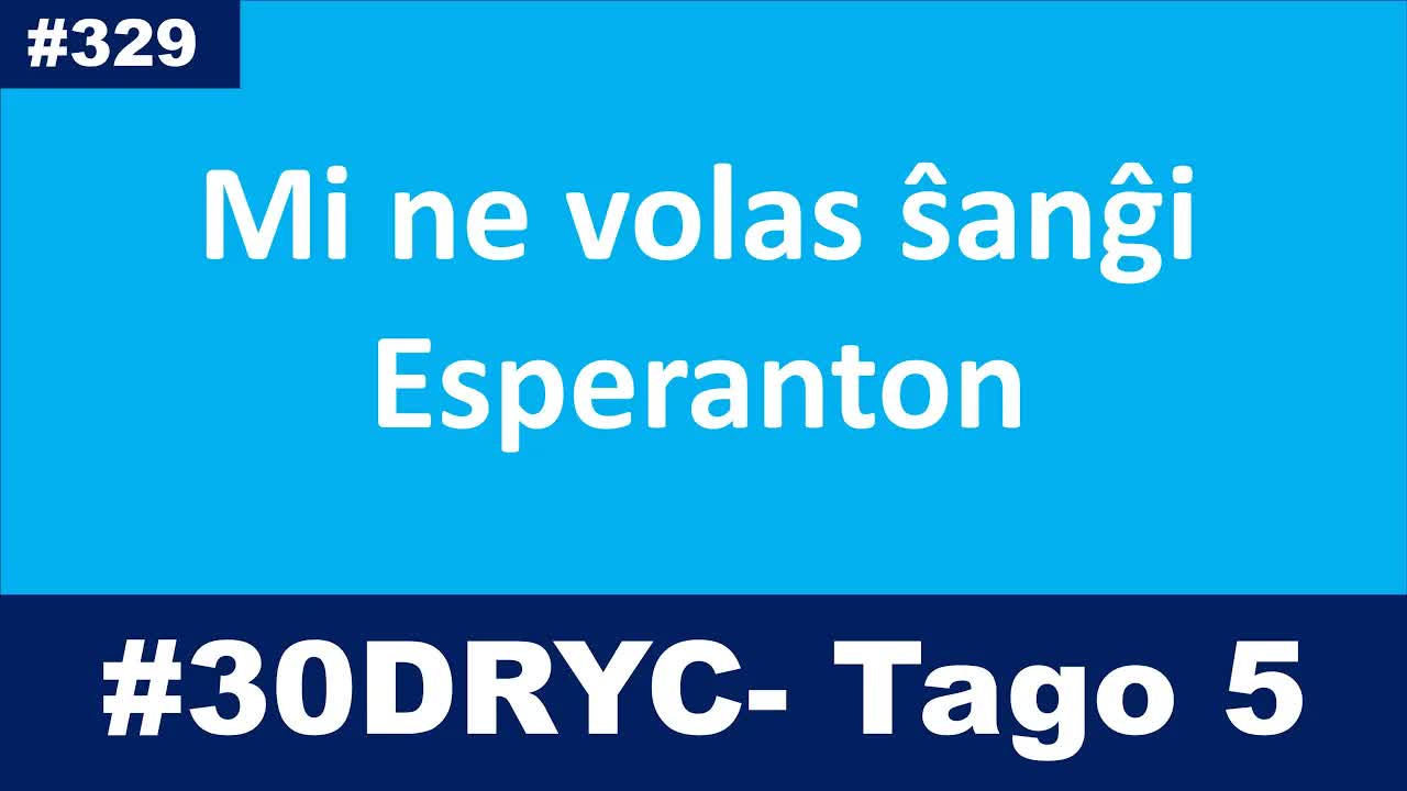 Mi ne ŝanĝus Esperanton: kial?