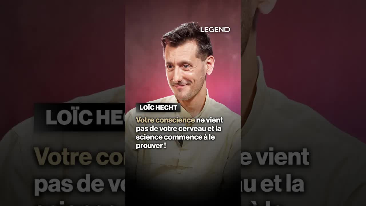 Votre conscience vient-elle du cerveau ?