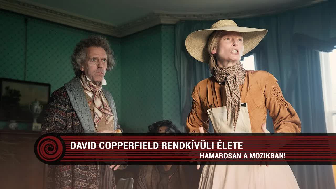 David Copperfield rendkívüli élete – magyar előzetes
