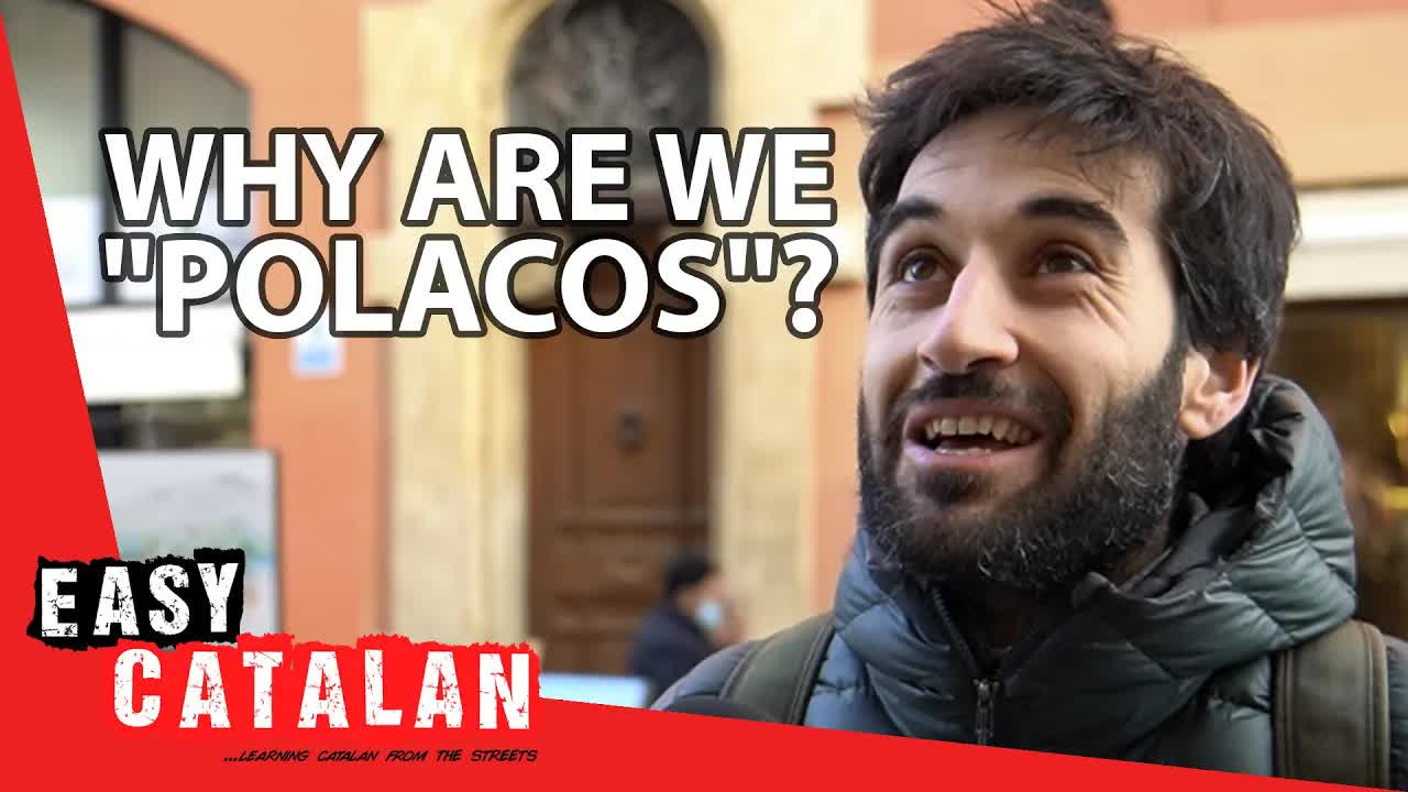 Per què els catalans són anomenats polacos?