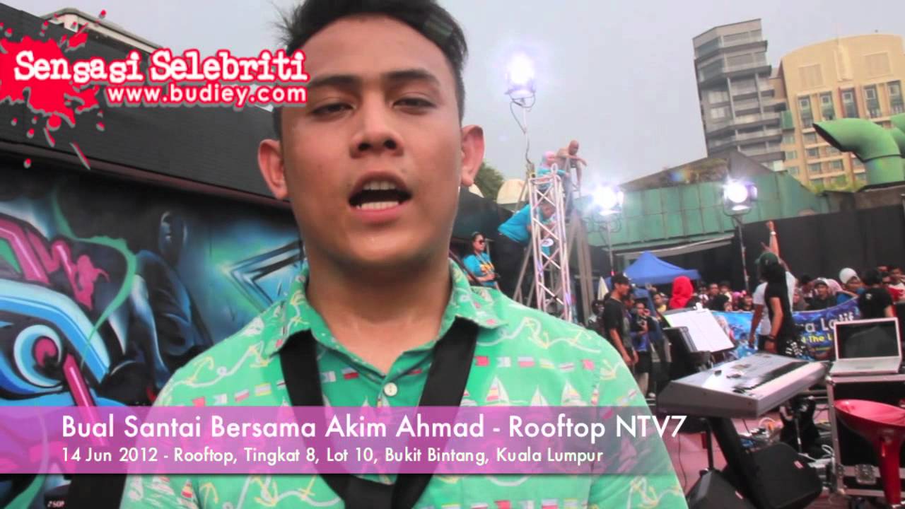 Bual santai rooftop bersama Akim Ahmad