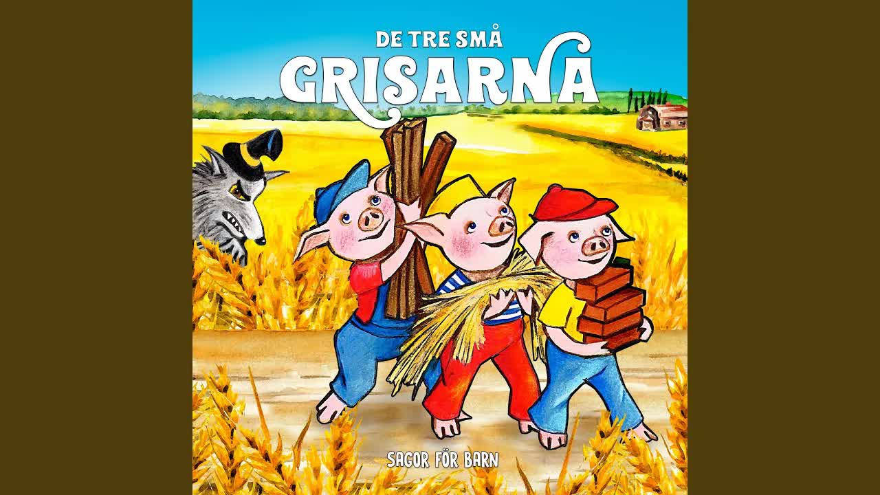 De tre små grisarna: Vargen vid tegelhuset