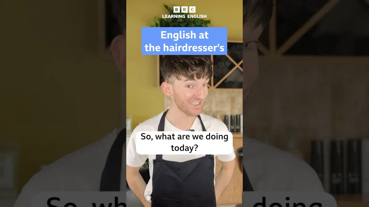 Getting An Unexpected Haircut In English