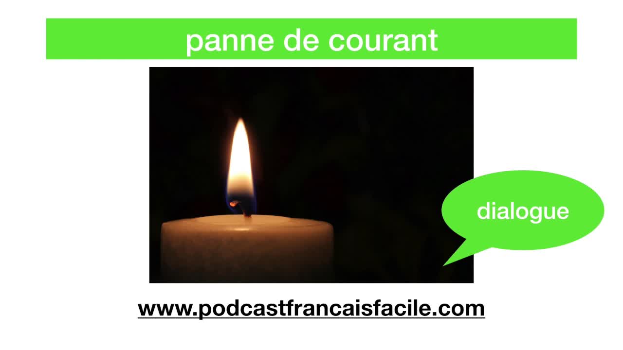 Panne de courant : dialogue en français