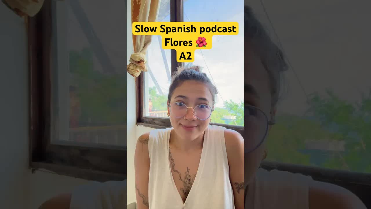 hablando de flores y mis favoritas en español lento