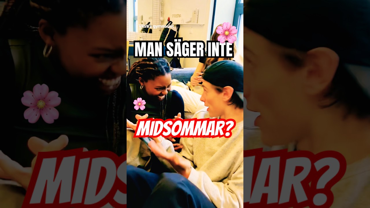 Hur man säger Midsommar korrekt