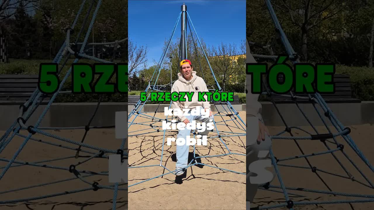 5 rzeczy, które każdy jako dziecko robił