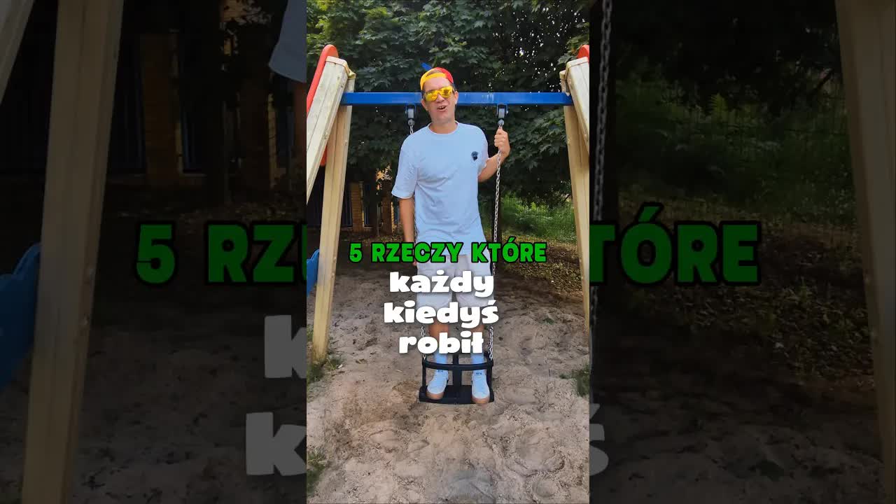 5 rzeczy, które każdy kiedyś robił