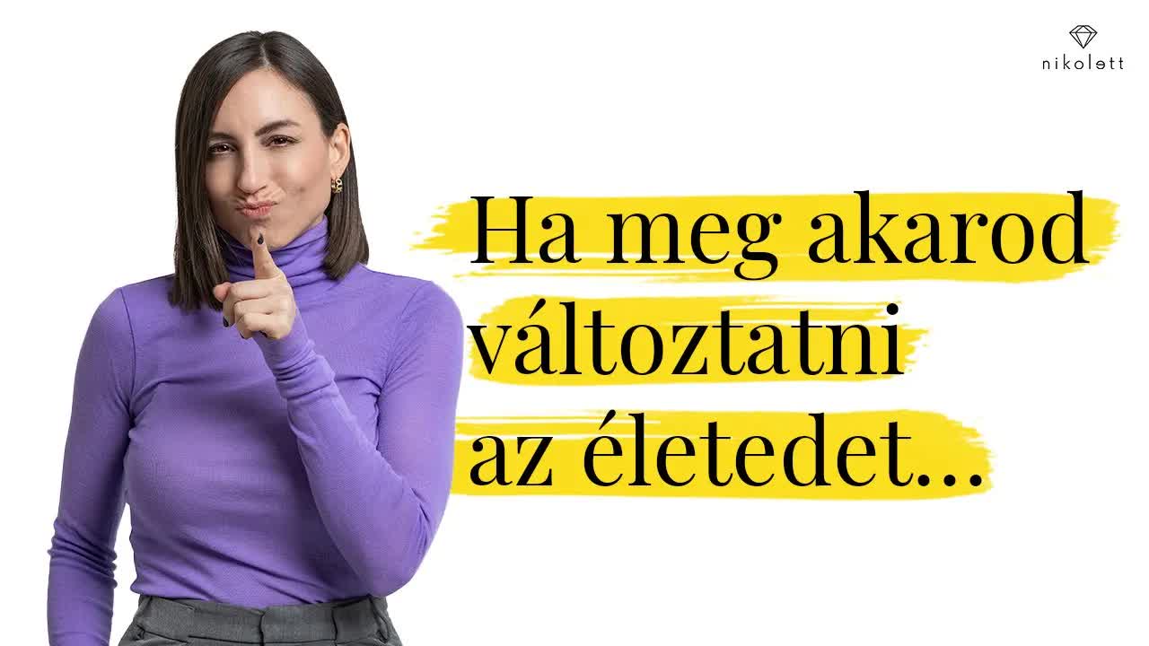 Hogyan változtasd meg az életedet és teremtsd meg a boldogságot