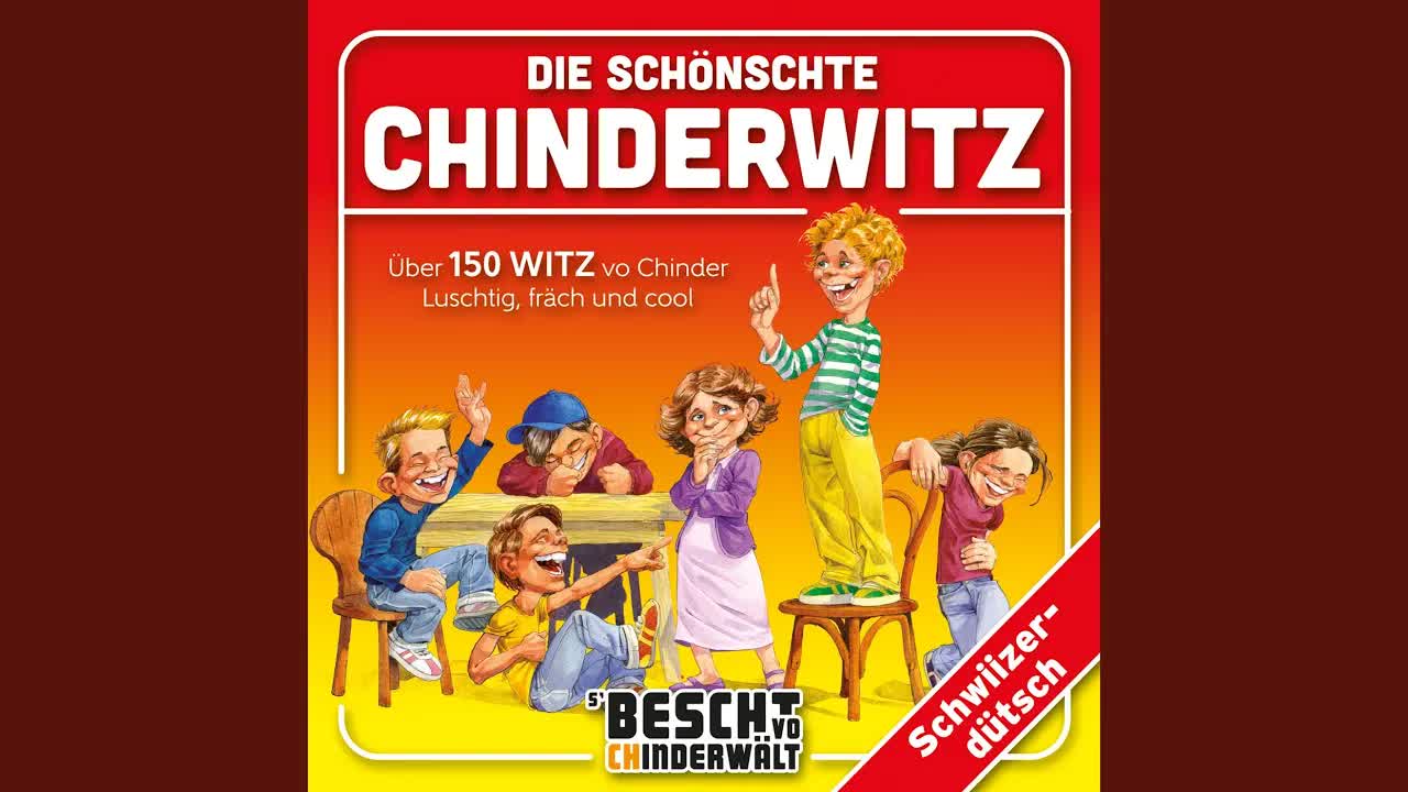 Schweizer Chindergschichte und Witze