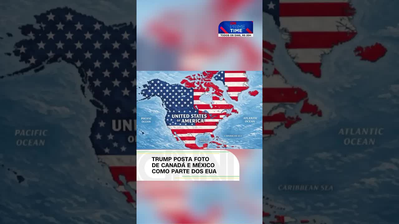 Trump posta mapa com países como territórios dos EUA
