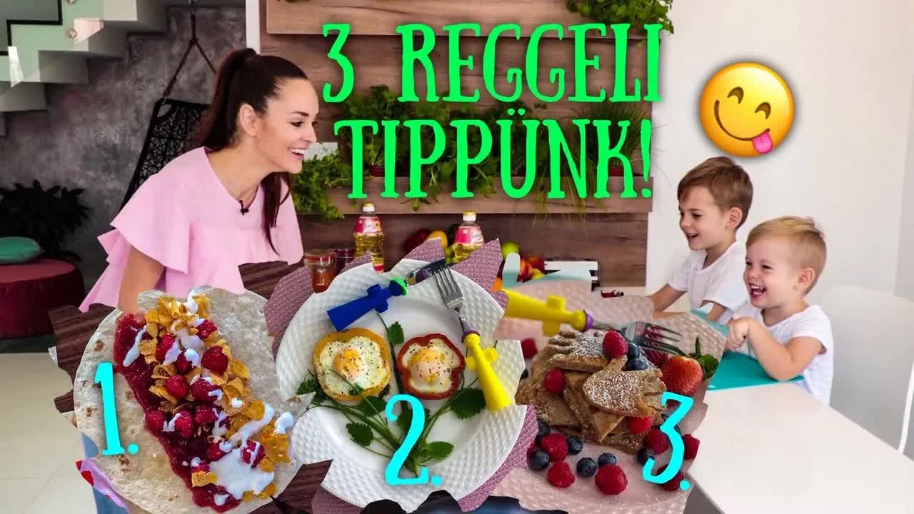3 egészséges reggeli tipp gyerekekkel