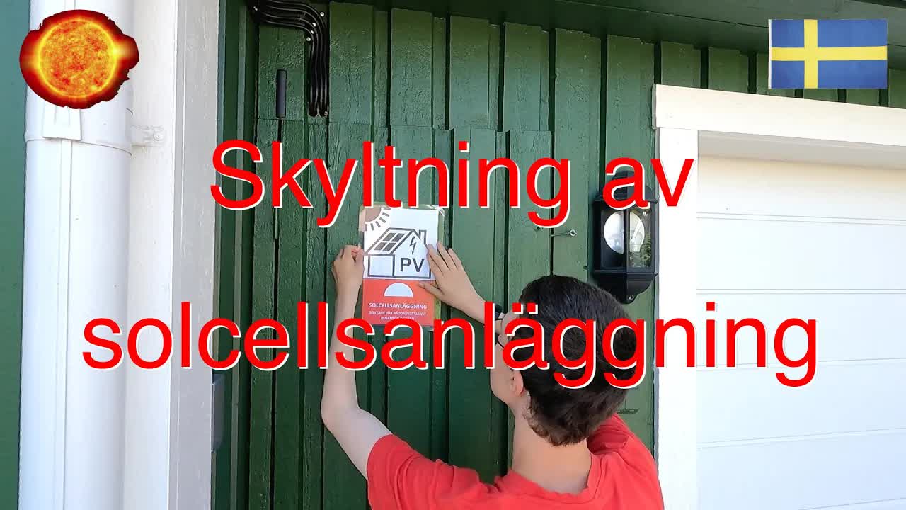 Sätta upp skylt för solceller och brandkåren