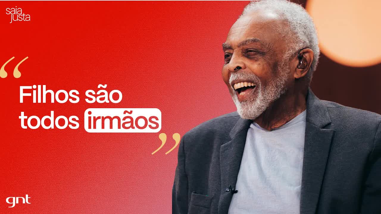 Gilberto Gil e a liberdade na criação dos filhos