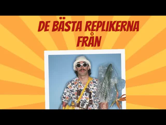 De bästa replikerna från Sällskapsresan