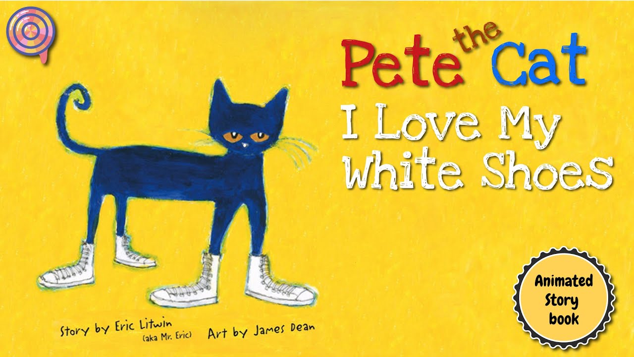 Pete the Cat Loves His Changing Shoes