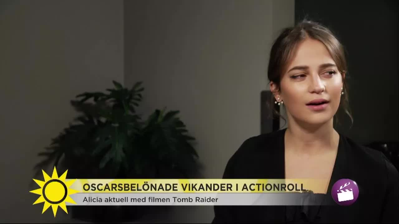 Alicia Vikander om Tomb Raider och vänskap