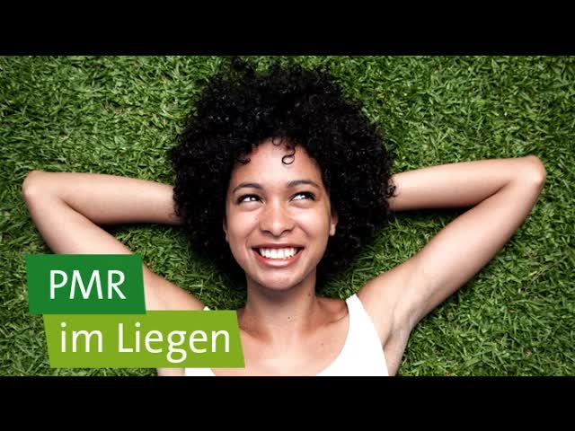 Progressive Muskelentspannung im Liegen – Anleitung