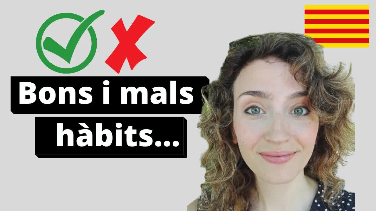 Bons i mals hàbits per aprendre llengües