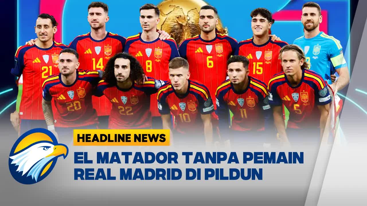 Timnas Spanyol Bertolak ke Piala Dunia 2026 Tanpa Pemain Real Madrid