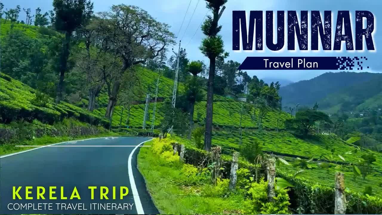 मुन्नार यात्रा योजना और बजट गाइड