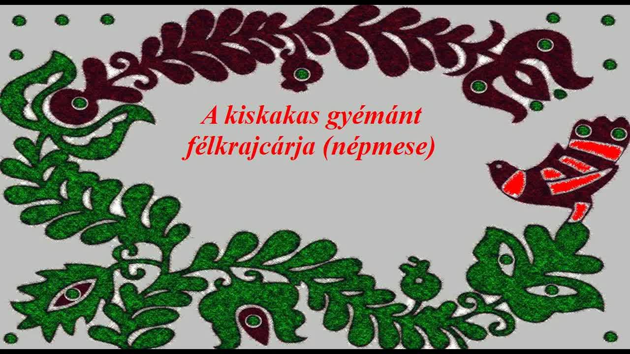 A kiskakas és a gyémánt félkrajcár