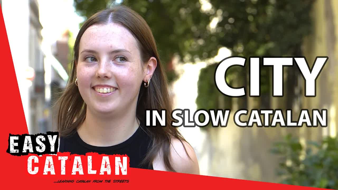 Un passeig per la ciutat en català lent