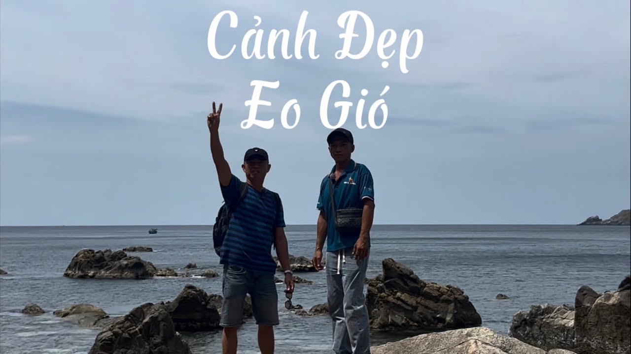 Khám phá Eo Gió Quy Nhơn và Kỳ Co