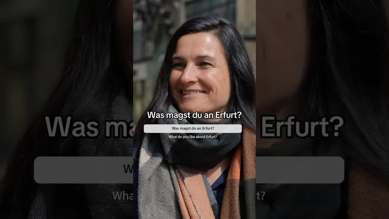 Was Menschen an Erfurt besonders mögen