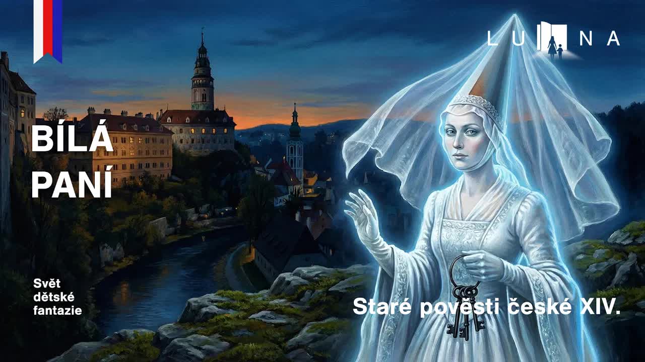 Příběh Bílé paní z Rožmberských hradů