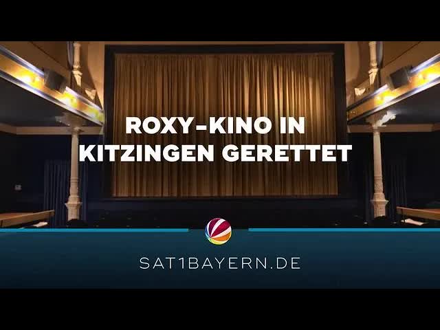 Das Roxy-Kino in Kitzingen wurde gerettet