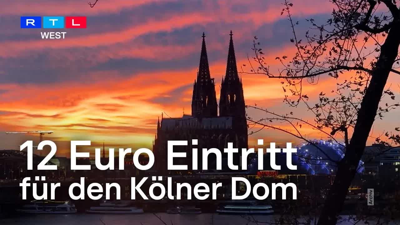 12 Euro Eintritt für den Kölner Dom