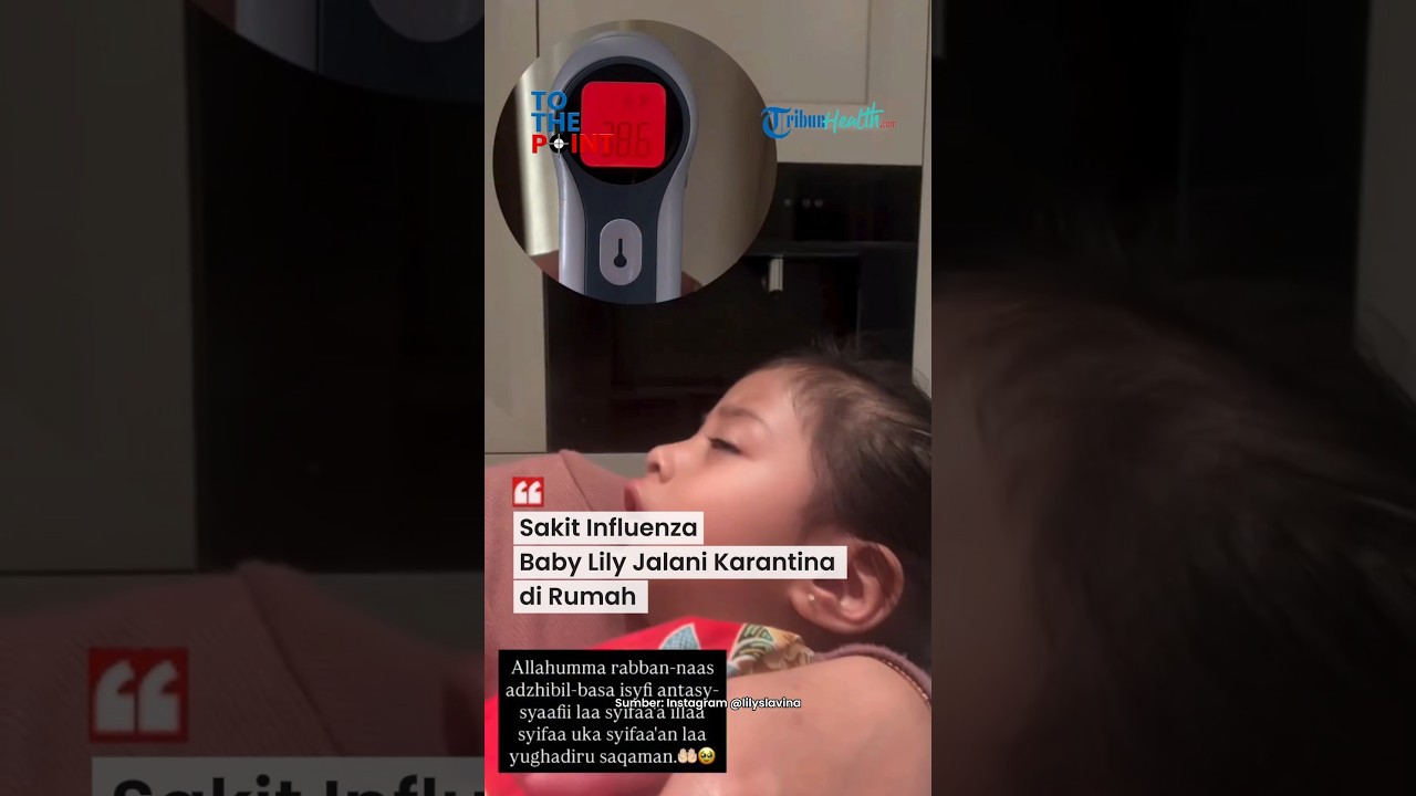 Baby Lily Kena Influenza dan Isolasi Mandiri