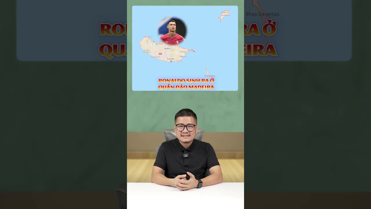 Ronaldo sinh ra ở đâu? Sự thật về Madeira